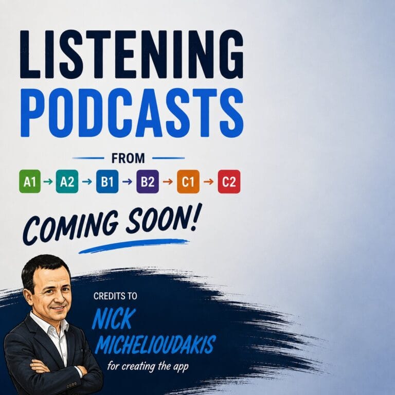 Nick Michelioudakis AI listening app and English listening practice cards from A1 to C2