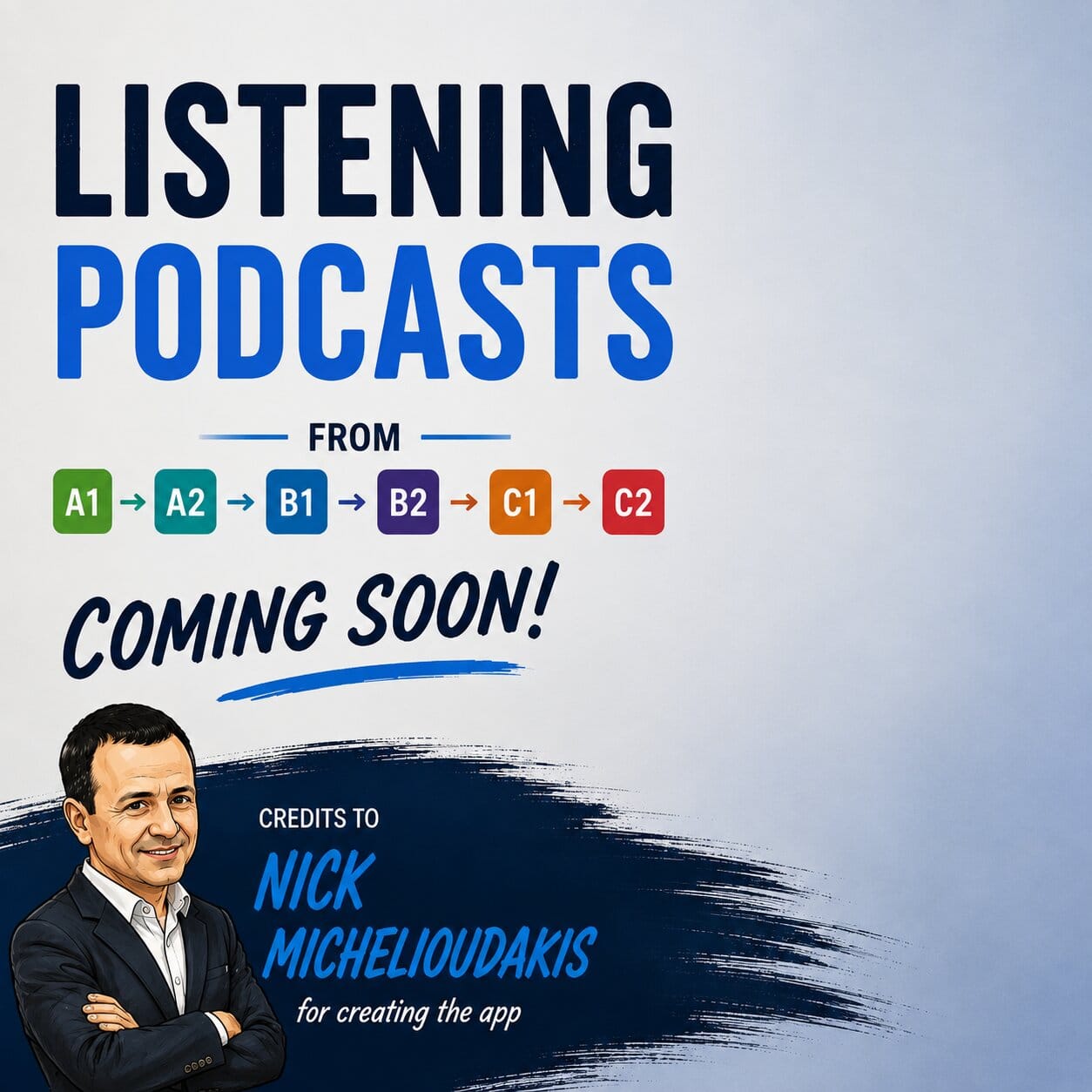Nick Michelioudakis AI listening app and English listening practice cards from A1 to C2